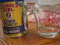 Cornstarch and water