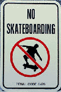 No Skateboarding Sign